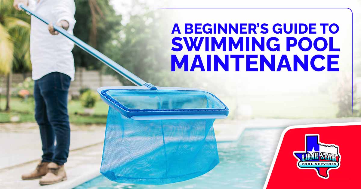 Image of a man cleaning the pool with a skimmer, featuring Lone Star Pool Services and highlighting "A Beginner’s Guide to Swimming Pool Maintenance," ensuring it aligns with the page's context.