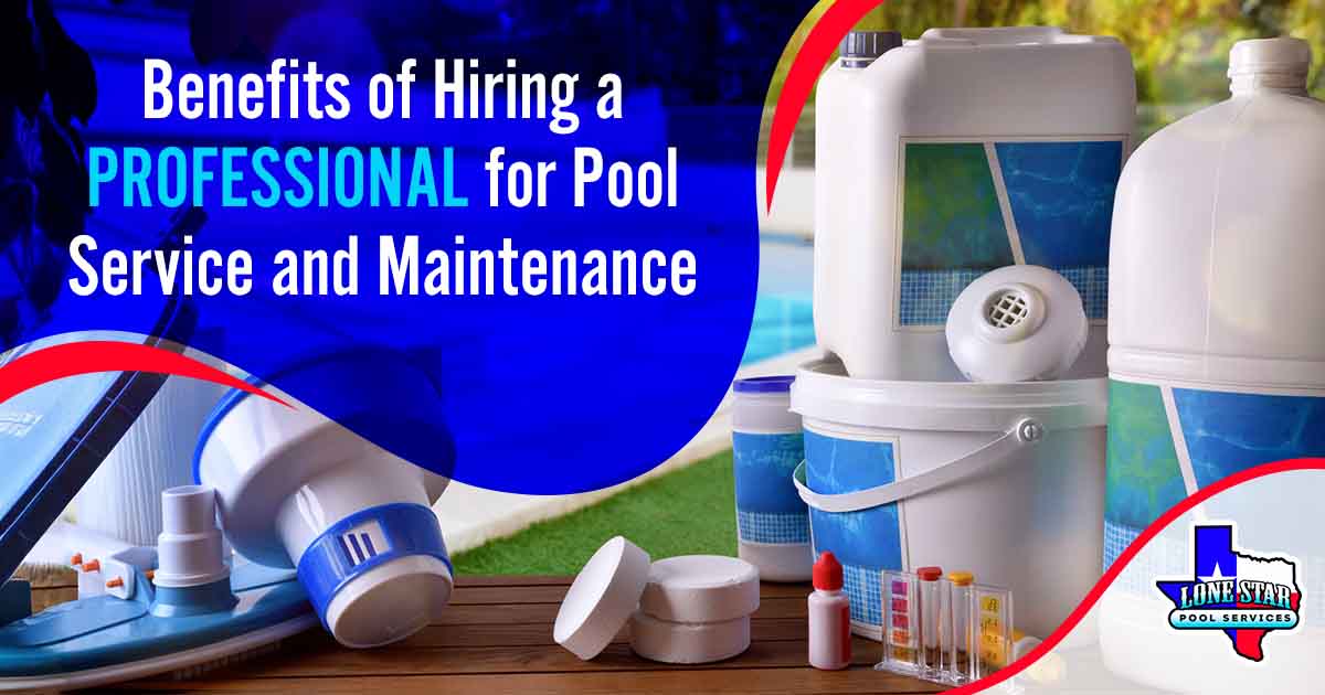 Image of swimming pool service equipment with a pool in the background, featuring Lone Star Pool Services and highlighting 'Benefits of Hiring a Professional for Pool Service and Maintenance,' ensuring it aligns with the page's context on professional pool care.