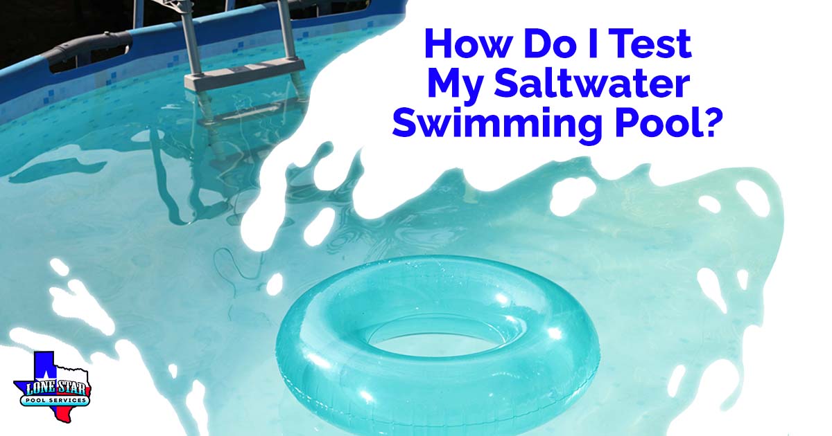 Image of an inflatable ring floating on the water in an above-ground swimming pool, featuring Lonestar Pool Services and highlighting how to test a saltwater swimming pool.
