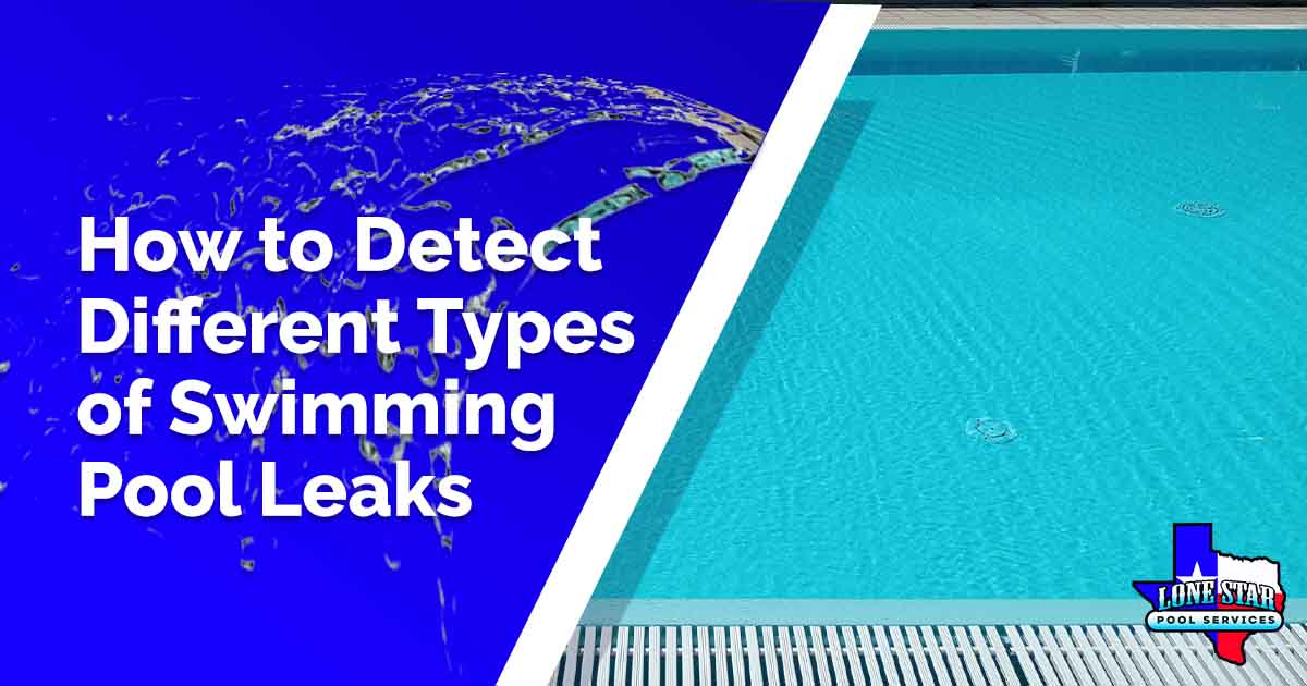 Image of a swimming pool with clear water reflections, featuring Lonestar Pool Services and highlighting how to detect different types of swimming pool leaks.