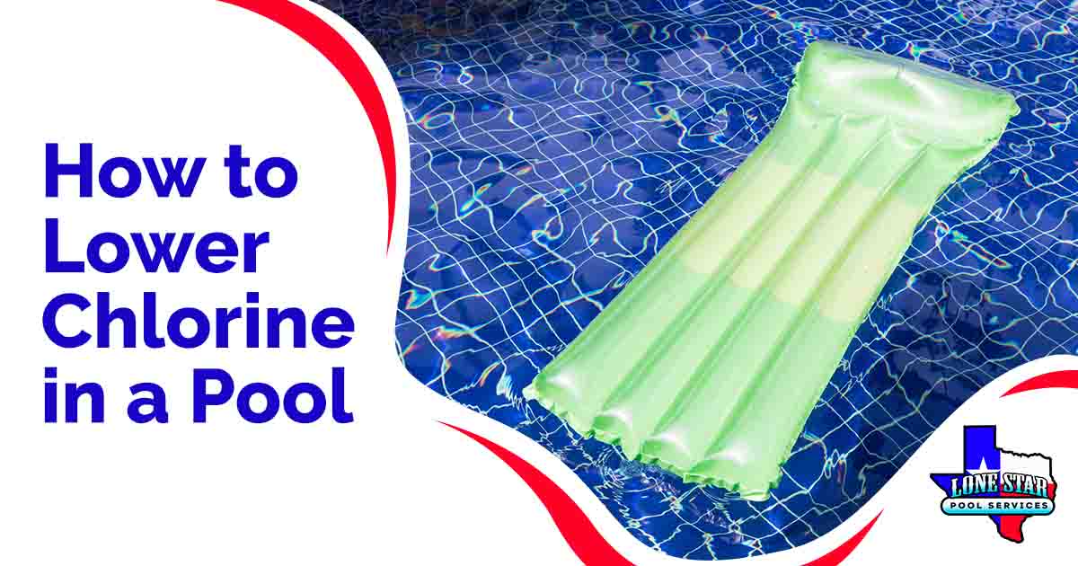 Image of an inflatable raft floating in a swimming pool, featuring Lonestar Pool Services and highlighting tips on how to lower chlorine levels in a pool.