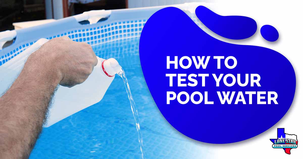 Image of cleaning a PVC frame pool from algae by pouring perhydrol, featuring Lonestar Pool Services and highlighting how to test your pool water.