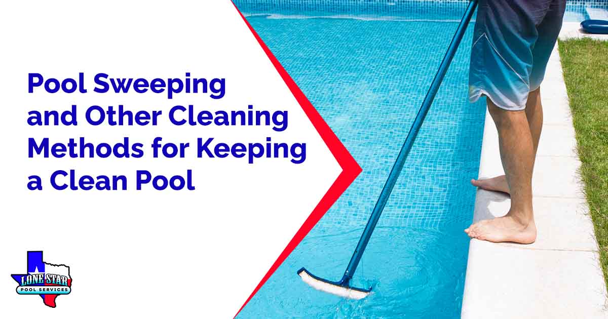 Image of a swimming pool cleaner at work, featuring Lonestar Pool Services and highlighting pool sweeping and other cleaning methods for maintaining a clean pool.