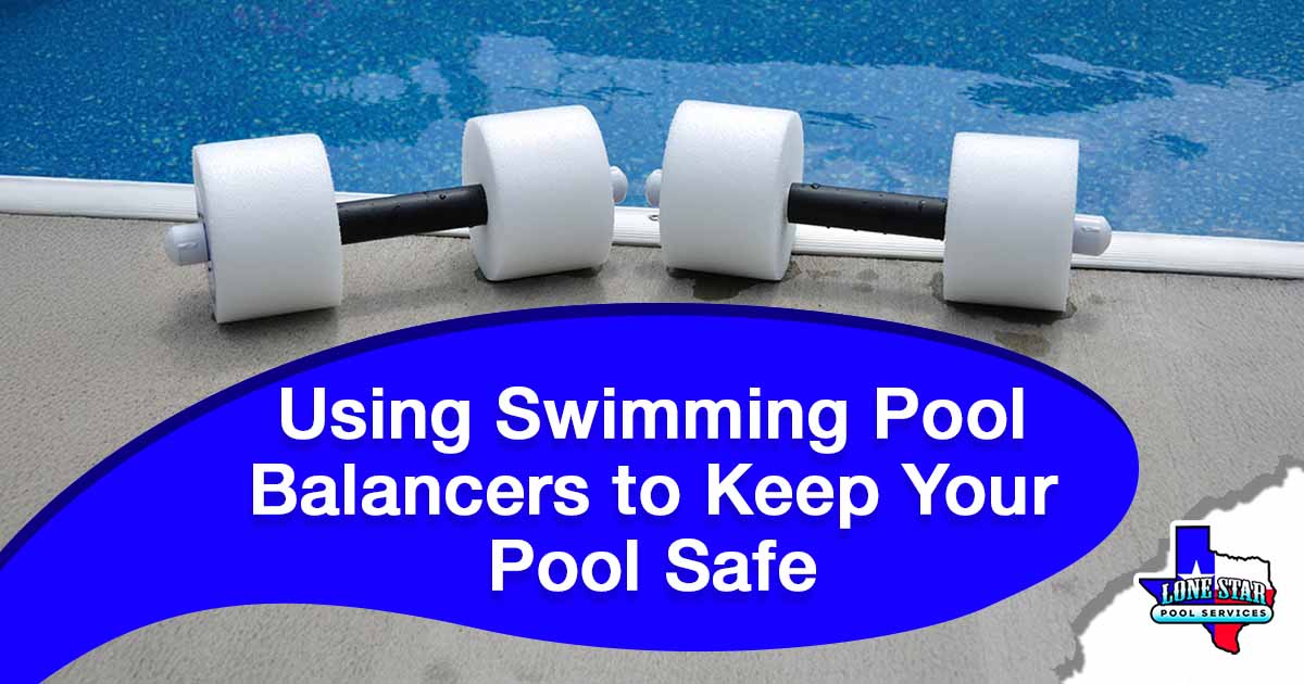 Using Swimming Pool Balancers to Keep Your Pool Safe