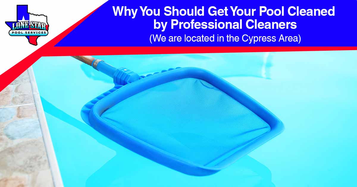 Close-up image of cleaning an outdoor pool with a scoop net, featuring Lone Star Pool Services. This image emphasizes the importance of professional pool cleaning services, particularly in the Cypress Area, aligning with the page's context by highlighting 'Why You Should Get Your Pool Cleaned by Professional Cleaners.